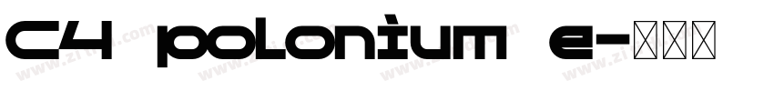 C4 polonium e字体转换